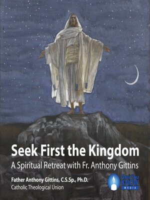cover image of Seek First the Kingdom